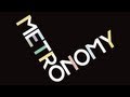 Metronomy - The End Of You Too