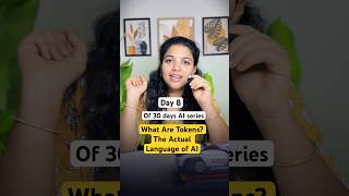 ChatGPT Doesn’t Understand Words! What Are Tokens? | AI Series Day 8 #shorts