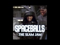 Spaceballs: The Slam Jam! (Quad City DJ's vs ...