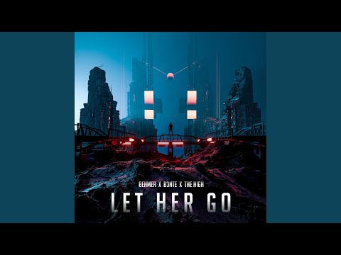 Let Her Go