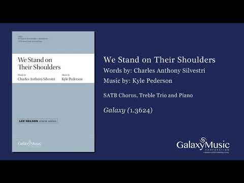 We Stand on Their Shoulders by Kyle Pederson - Scrolling Score