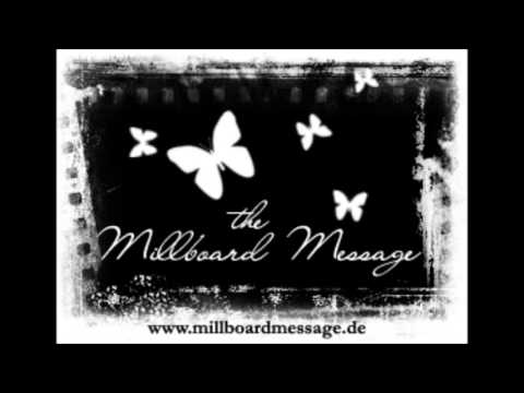 THE MILLBOARD MESSAGE - Kill The Bad News Messenger (Full EP)