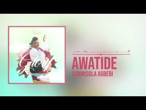 Sunmisola Agbebi – Awatide - Official Video
