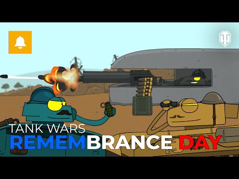 Tank Wars - Remembrance Day Special
