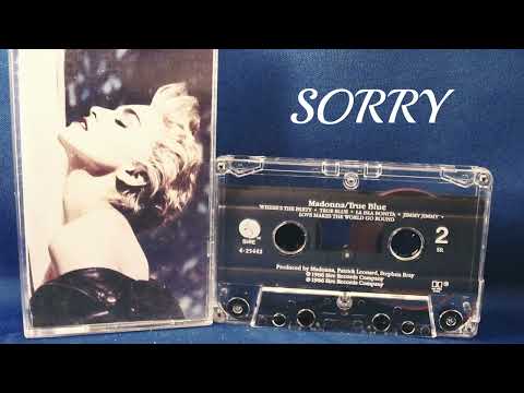 Madonna - Sorry (1987 A.I True Blue Version) FULL VERSION