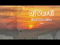 Dj Verti Feel The Afro Afro House Mix