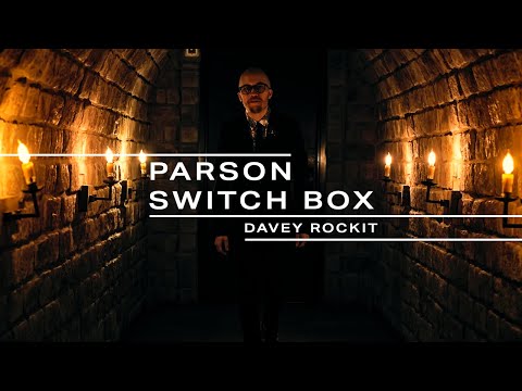 Parson Switch Box by Davey Rockit