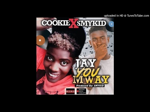Cookie X Smykid - Jay U Mway (NEW MUSIC 2017)