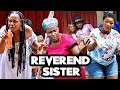 REVEREND SISTER | QUEEN NWOKOYE | DESTINY ETIKO | NOLLYWOOD NEW MOVIES 2023 | #nigerianmovies
