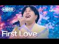 타케나카유다이 竹中雄大 First Love 한일톱텐쇼 65회