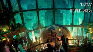 Bioshock: (Bonus: Trailer) - Dream - The Pied Pipers