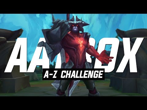 Shiphtur | A-Z CHALLENGE IS BACK BABY! Starting with Aatrox!