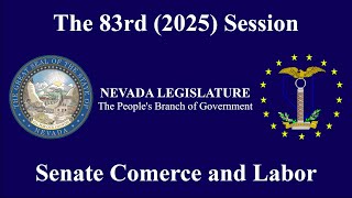 3/5/2025 - Senate Committee on Commerce and Labor