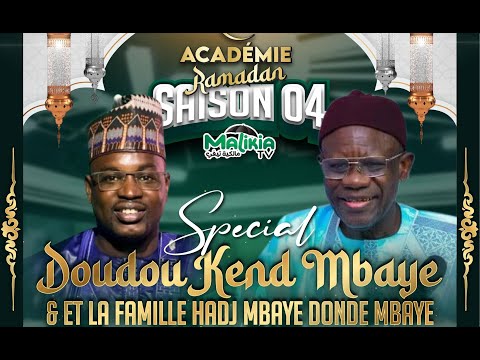 🔴[ DIRECT] ACADÉMIE RAMADAN SPECIAL DOUDOU KENDE MBAYE AVEC WAKEUR MBAYE DONDÉ MBAYE
