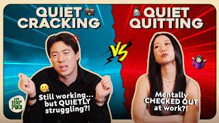 QUIET CRACKING Explained: The New Workplace Burnout?! | The Hop Pod Ep 143