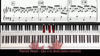 Patrick Bruel - Qui a le droit (Partie 1/4 : Tutoriel de l'introduction)