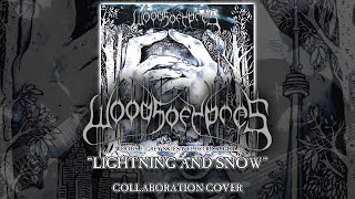WOODS OF YPRES - &quot;Lightning and Snow&quot; | Collaboration Cover
