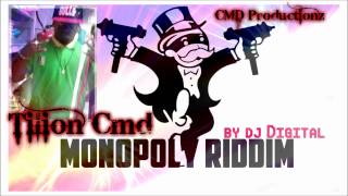 Tilion Cmd Cupidité Monopoly Riddim DJ Digital By CMD Productionz