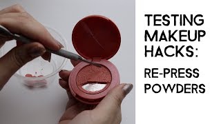 Testing Makeup Hacks: Re-Pressing Makeup