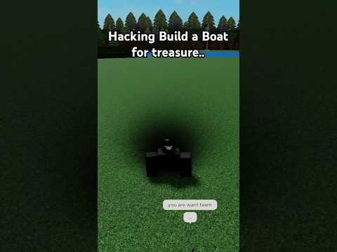 Hacking Build a Boat #roblox #buildaboat #hacker #shorts
