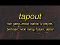 Rich Gang Tapout Make Her Tap Out