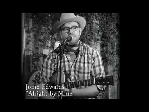 Alright By Mine (Live Performance) - Jomo Edwards