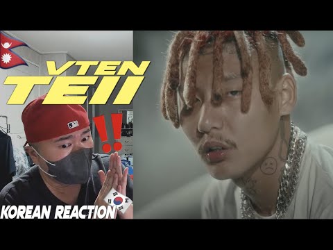 🇳🇵🇰🇷🔥Korean Hiphop Junkie react to VTEN -TEII (ENG SUB)