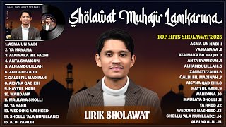 Download lagu ASMA`UN NABI - MUHAJIR LAMKARUNA FULL ALBUM LAGU SHOLAWAT TERBAIK (LIRIK) || SHOLAWAT TERBARU 2025 mp3 Download lagu ASMA`UN NABI - MUHAJIR LAMKARUNA FULL ALBUM LAGU SHOLAWAT TERBAIK (LIRIK) || SHOLAWAT TERBARU 2025 mp3