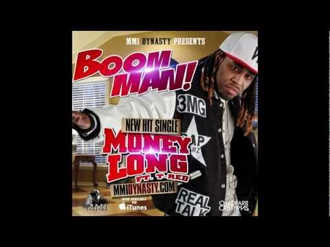 LA Da BoomMan FT. T Red - Money Long