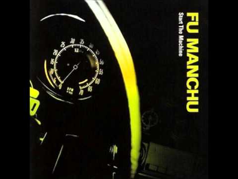 Fu Manchu - Start The Machine (Full Album 2004)