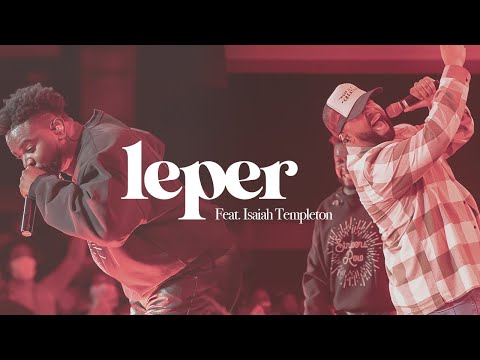 Leper - Anthony Brown (Feat. Isaiah Templeton)