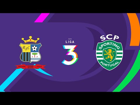 Liga 3 (3.ª jorn. Série 3, Fase Manutenção): Real SC 2 - 0 Sporting CP