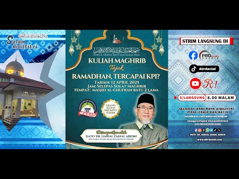Kuliah Maghrib Khas Syawal: Ramadhan, Tercapai KPI? | Dato' Dr. Danial Zainal Abidin
