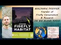Ben Pfeiffer - Creating a Certified Firefly Habitat