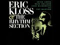 Eric Kloss & The Rhythm Section — The Kingdom Within