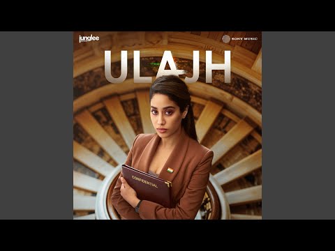 Poster 
Thoda Galat Lyrics – Ulajh | Jubin Nautiyal 