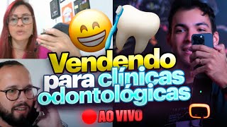 Prospectando CLÍNICAS ODONTOLÓGICAS com alunos AO VIVO🥶🦷#23