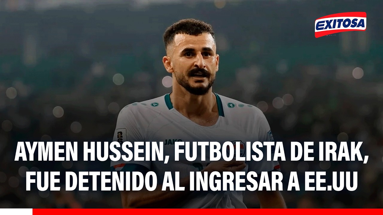 🔴🔵 Jugador de Irak fue detenido al ingresa a Estados Unidos