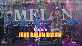 Download lagu Ikan Dalam Kolam - Adinda Permata | MELON MUSIC Live Air Kuning Jembrana Bali mp3 Download lagu Ikan Dalam Kolam - Adinda Permata | MELON MUSIC Live Air Kuning Jembrana Bali mp3