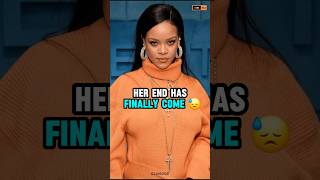 The end of the pop queen Rihanna 😓❤️#shorts