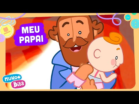 Mundo Bita - Meu Papai