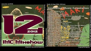 IMC Mixshow 12/2012 mit Duff, Conny (Der Plot), Ollysee, Maxstah, LAT Spitzenrheydter & Lookey