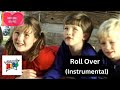 Cedarmont Kids : Roll Over (Instrumental)