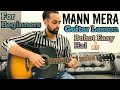 Mann Mera | Table No. 21 | Easy To Play On Guitar | For Beginners | Gajendra Verma | Amit Thappa