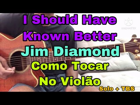I Should have known better - Jim Diamond