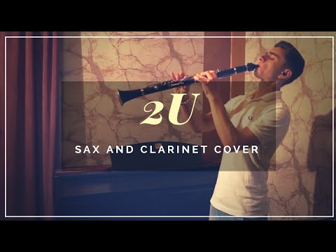 2U - Justin Bieber Ft. David Guetta (Clarinet/Sax Cover)