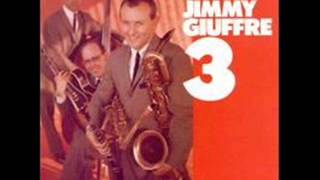 The Jimmy Giuffrè 3 - Two Kinds of Blues