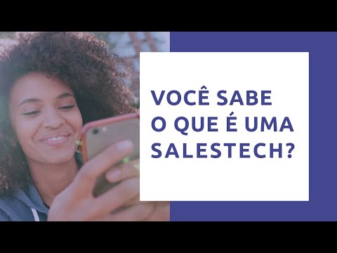 O que é uma salestech Conheça a ZAZ Vendas, a primeira salestech do Brasil