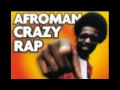 Afro man - crazy rap also known as colt 45 