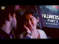 Followers Latest Film Part 1 Telugu Short Film 2026 Navya Naidu Anil Kosuri